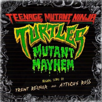 Teenage Mutant Ninja Turtles: Mutant Mayhem (Original Score)