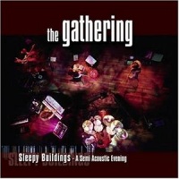 Sleepy Buildings: A Semi Acoustic Evening 