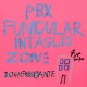 PBX Funicular Intaglio Zone