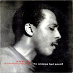 The Amazing Bud Powell, Volume 1