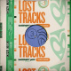 Lost Tracks (1999-2009)