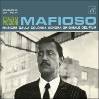 Mafioso... And Other Great Piccioni Scores