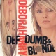 Def, Dumb & Blonde