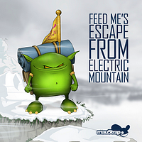 Feed Me's Escape from Electric Mountain