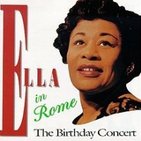 Ella in Rome: The Birthday Concert