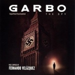 Garbo: The Spy