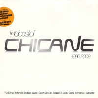 The Best Of Chicane 1996-2008