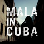 Mala In Cuba