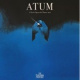 ATUM "Act I & II"