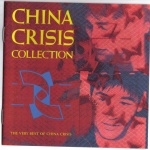  Collection (The Very Best Of China Crisis) 