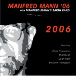 Manfred Mann '06: 2006 