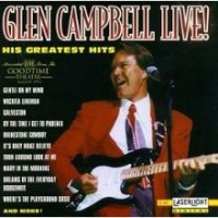 Glen Campbell Live! His Greatest Hits