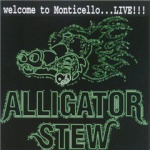 Welcome To Monticello ... Live !!!