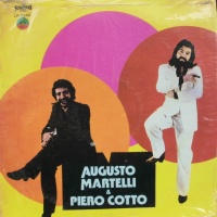 Augusto Martelli & Piero Cotto