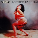 Let Them Eat Metal