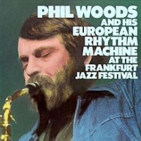 Phil Woods and his European Rhythm Machine at the Frankfurt Jazz Festival