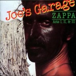 Joe´s Garage Act I, II, III