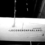 Lecosenonparlano