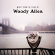 Music From the Films of Woody Allen