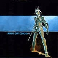 Mobile Suit Gundam: The Motion Picture OST I