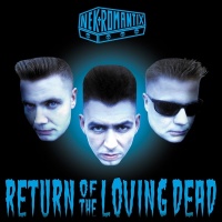 Return Of The Loving Dead