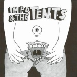 Impo & The Tents