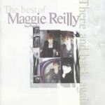 The Best Of Maggie Reilly - There And Back Again