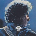 Bob Dylan's Greatest Hits, Vol. 2