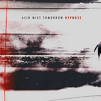 Acid Mist Tomorrow