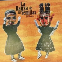 La Danza de Las Semillas