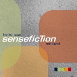 SenseficTion Remixed