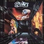 Slade Alive, Vol. 2