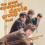 The Great Spencer Davis Group Live! 