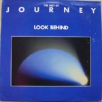 The Best Of Journey - Look Behind 