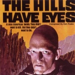 The Hills Have Eyes