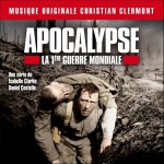 Apocalypse - La 1ère Guerre Mondiale (Apocalypse World War I)