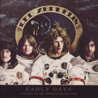 Early Days: The Best Of Led Zeppelin Volume One