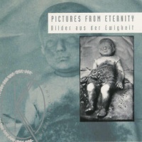  Pictures From Eternity - Bilder Aus Der Ewigkeit 