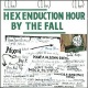 Hex Enduction Hour