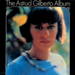 The Astrud Gilberto Album