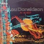 Lou Donaldson at His Best