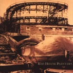 Red House Painters (Rollercoaster)