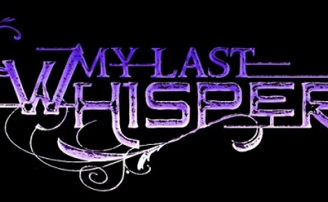 My Last Whisper