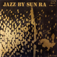 Jazz By Sun Ra Vol. 1