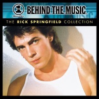 Behind The Music: The Rick Springfield Collection 