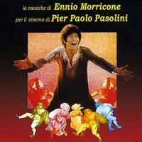 Le Musiche Di Ennio Morricone Per Il Cinema Di Pier Paolo Pasolini