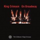 King Crimson on Broadway