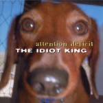 The Idiot King