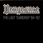 The Last Teardrop ´84 - ´92