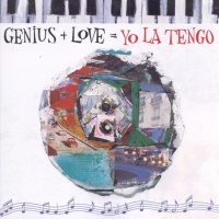 Genius + Love = Yo La Tengo 